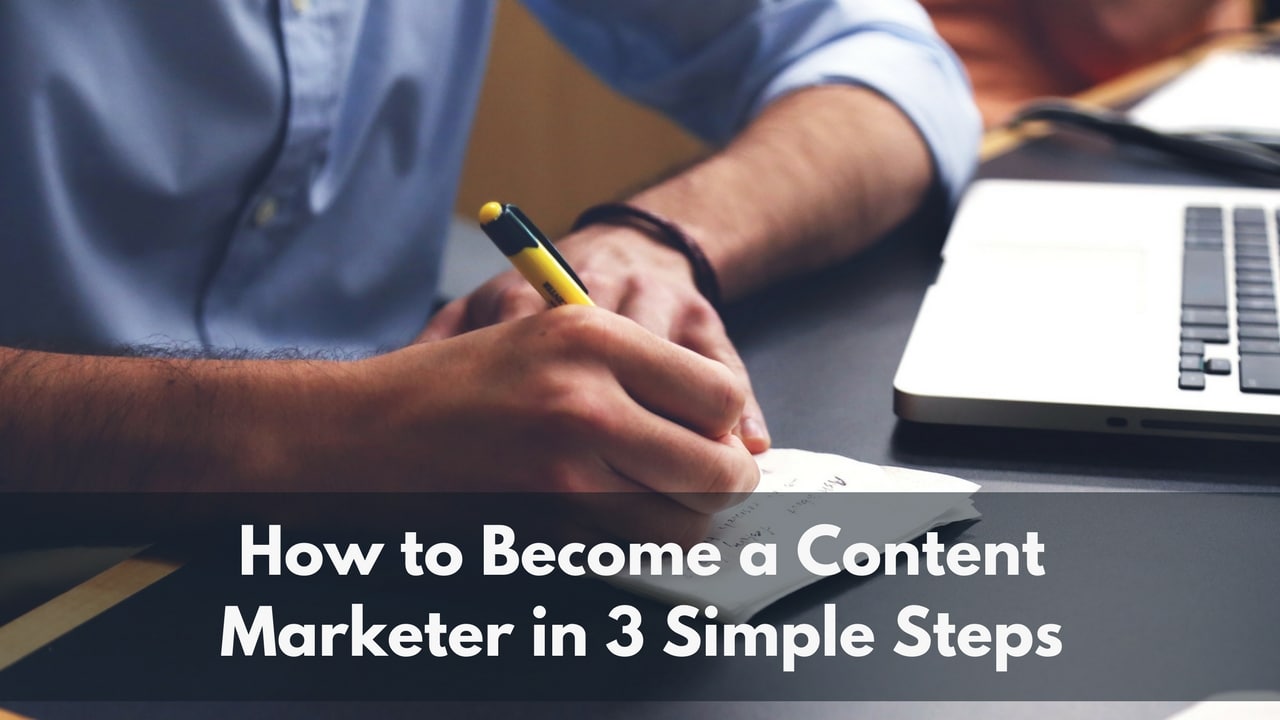 how-to-become-a-content-marketer-how-to-become-marketing-skills