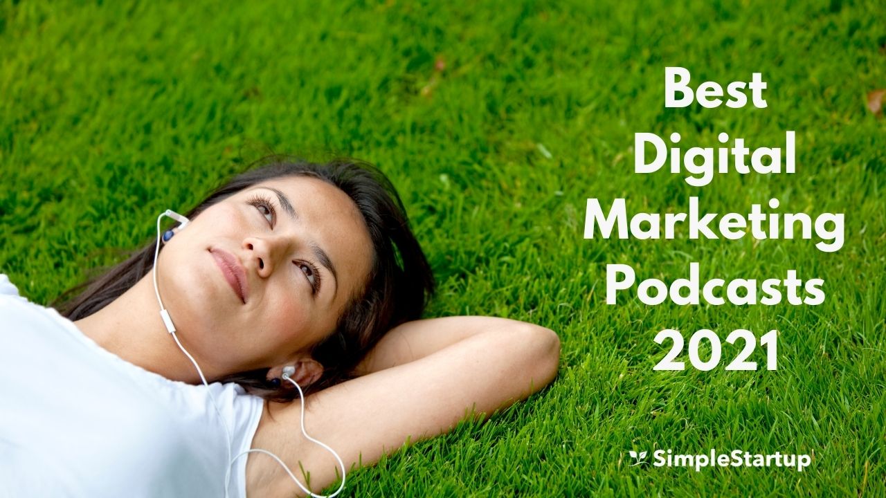 10 Best Digital Marketing Podcasts to Listen to in 2023 Simple Startup